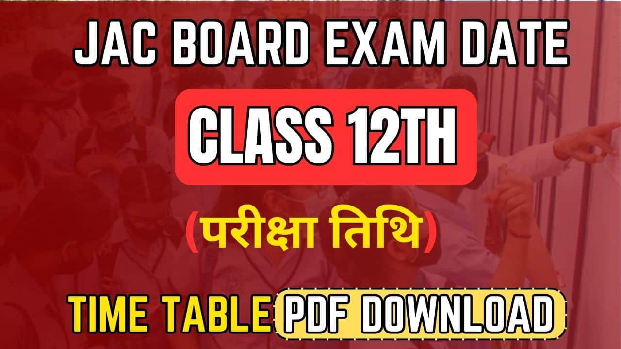 JAC Class 12th Time Table